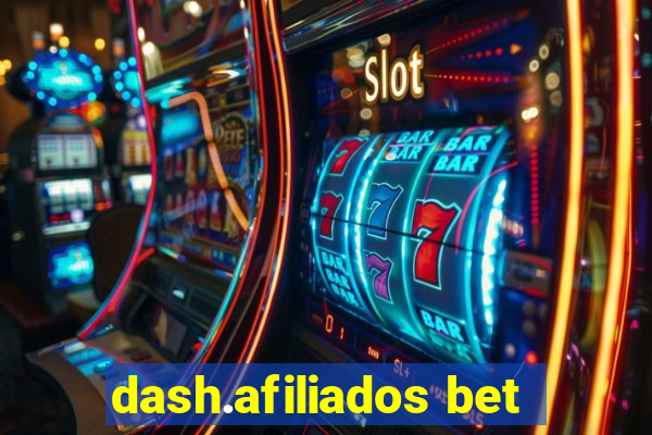 dash.afiliados bet